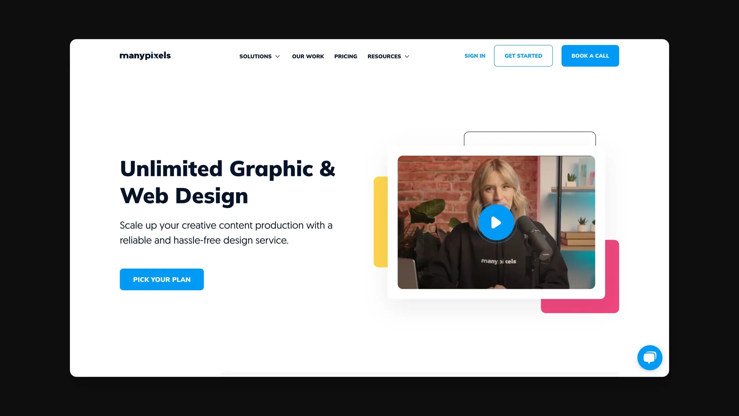Screenshot of ManyPixels website homepage. The page advertises Unlimited Graphic & Web Design with an option to Pick Your Plan. A video thumbnail with a play button shows a person in a black hoodie, against a brick wall.
